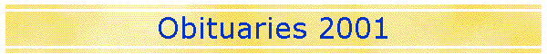 Obituaries 2001