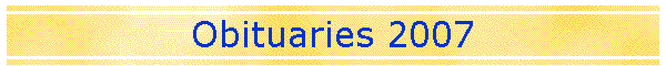 Obituaries 2007